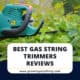 Best Gas String Trimmers