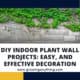 Diy Indoor Plant Wall Projects