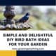 Diy Bird Bath Ideas